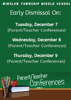 Parent/Teacher Conferences - Early Dismissal for Students